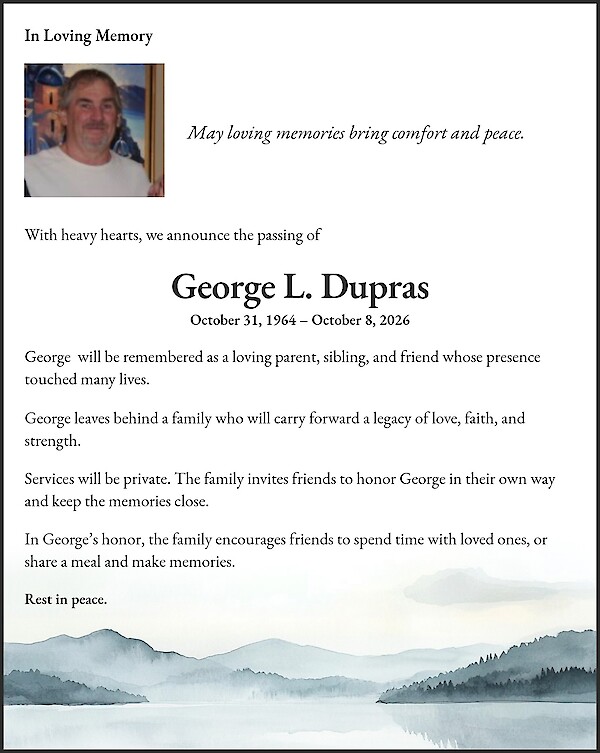 Obituary of George L. Dupras