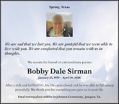 Obituary Bobby Dale Sirman, Spring, Texas